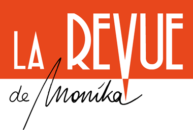 La Revue de Monika